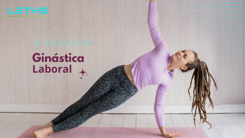 Ginástica Laboral – Movimento que Gera Produtividade